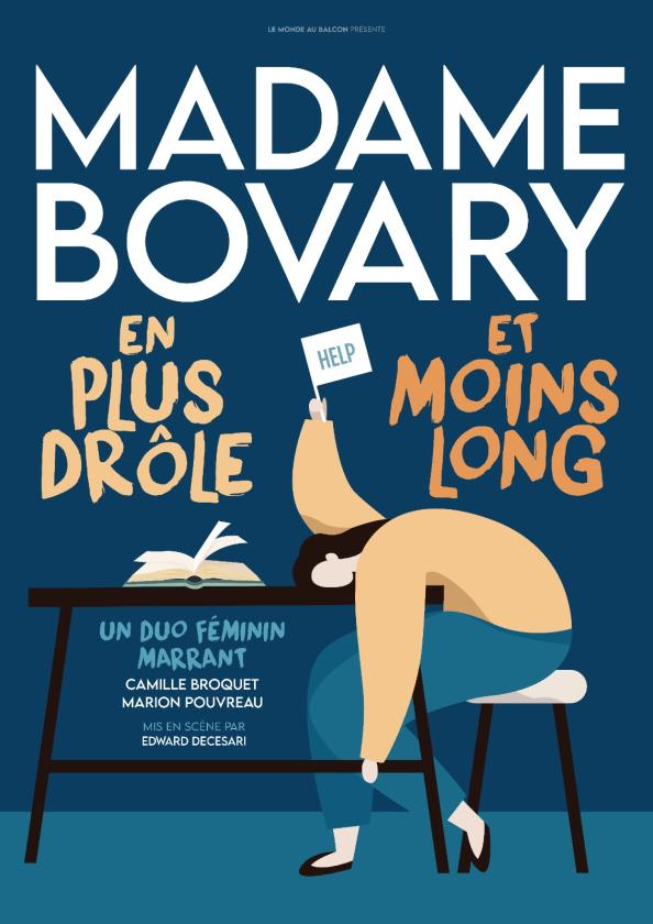 MADAME BOVARY EN PLUS DRÔLE ET MOINS LONG