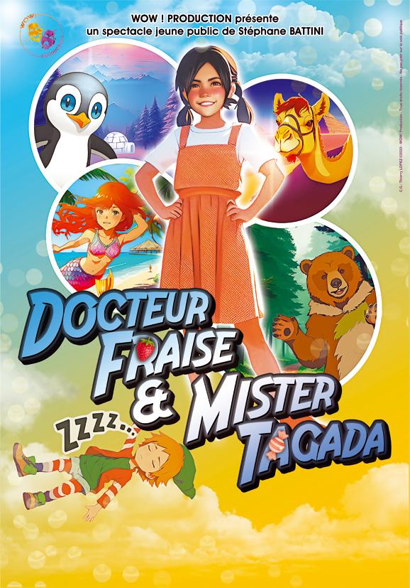 DOCTEUR FRAISE ET MISTER TAGADA