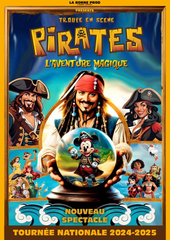 PIRATES, L'AVENTURE MAGIQUE ! (1/1)