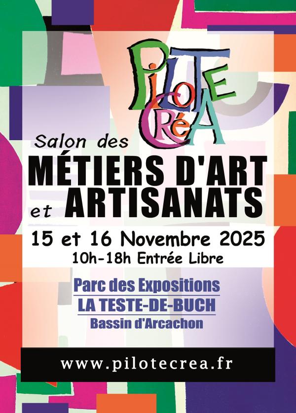 sortie à LA TESTE DE BUCH, Gironde. SALON DES MÉTIERS D'ART ET ARTISANATS Sortir à LA TESTE DE BUCH(Gironde). LA TESTE DE BUCH.