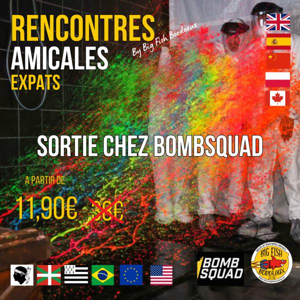 sortie à BORDEAUX, Gironde. RENCONTRES AMICALES - BOMB SQUAD BY BIG FISH Sortir à BORDEAUX(Gironde). BORDEAUX.