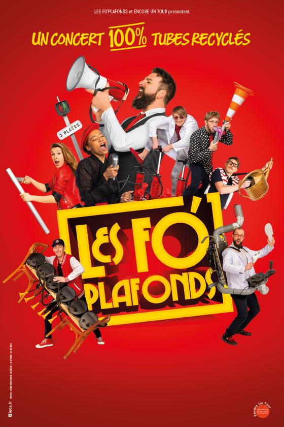 sortie à JOUE LES TOURS, Indre et Loire. LES FO'PLAFONDS - UN CONCERT 100% TUBES RECYCLÉS Sortir à JOUE LES TOURS(Indre et Loire). JOUE LES TOURS.