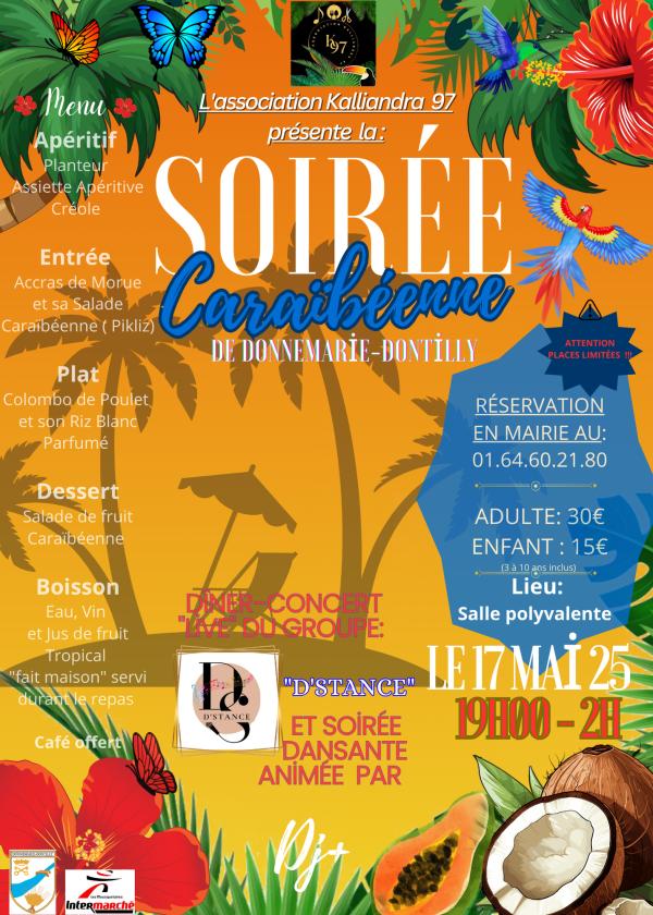sortie à DONNEMARIE DONTILLY, Seine et Marne. LA SOIRÉE CARAIBÉENNE DE DONNEMARIE-DONTILLY 77520 Sortir à DONNEMARIE DONTILLY(Seine et Marne). DONNEMARIE DONTILLY.
