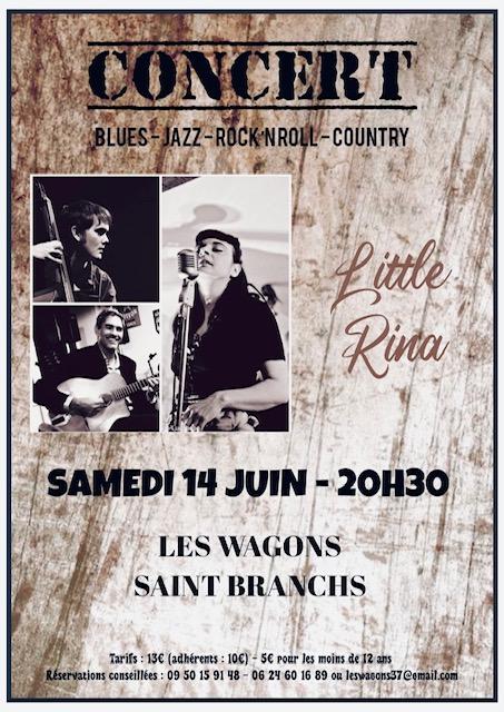 sortie à ST BRANCHS, Indre et Loire. CONCERT - LITTLE RINA Sortir à ST BRANCHS(Indre et Loire). ST BRANCHS.