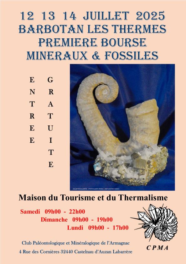 sortie à BARBOTAN LES THERMES, Gers. SALON MINÉRAUX ET FOSSILES Sortir à BARBOTAN LES THERMES(Gers). BARBOTAN LES THERMES.