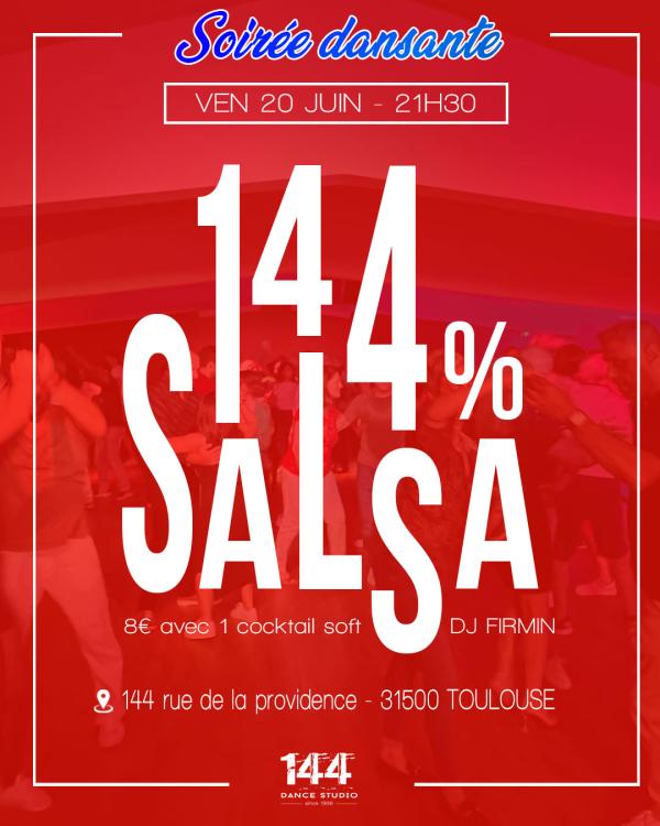 sortie à TOULOUSE, Haute Garonne. SOIRÉE DANSANTE 144% SALSA Sortir à TOULOUSE(Haute Garonne). TOULOUSE.