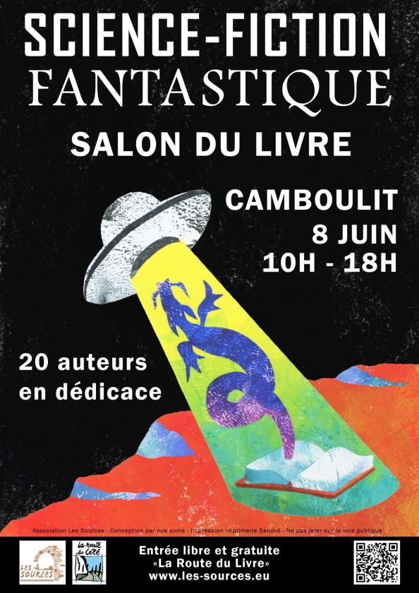sortie à CAMBOULIT, Lot. SALON DU LIVRE « FANTASTIQUE, FANTASY ET SCIENCE-F Sortir à CAMBOULIT(Lot). CAMBOULIT.