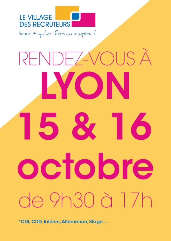 sortie à LYON, Rhône. LE VILLAGE DES RECRUTEURS DE LYON 2025 Sortir à LYON(Rhône). LYON.