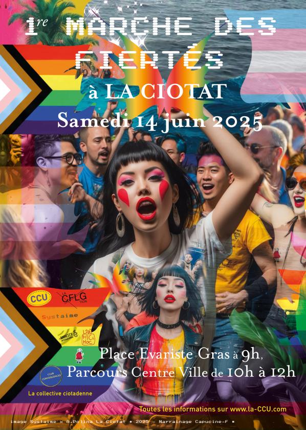 sortie à LA CIOTAT, Bouches du Rhône. 1ÈRE MARCHE DES FIERTÉS À LA CIOTAT Sortir à LA CIOTAT(Bouches du Rhône). LA CIOTAT.