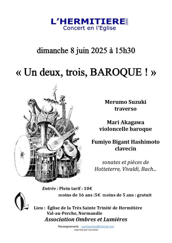 sortie à L HERMITIERE, Orne. UN DEUX, TROIS BAROQUE Sortir à L HERMITIERE(Orne). L HERMITIERE.