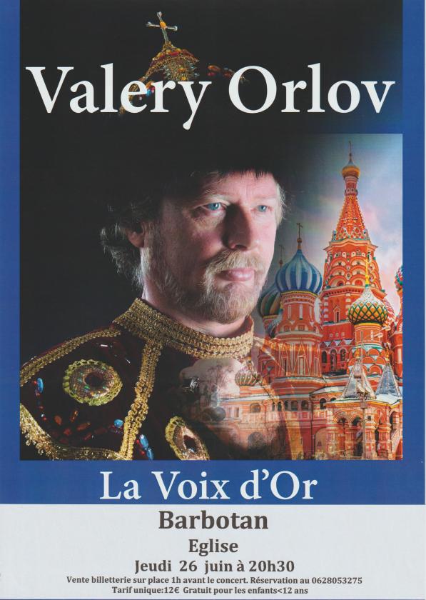 sortie à BARBOTAN LES THERMES, Gers. VALERY ORLOV- LES PLUS BEAUX CHANTS SLAVES Sortir à BARBOTAN LES THERMES(Gers). BARBOTAN LES THERMES.