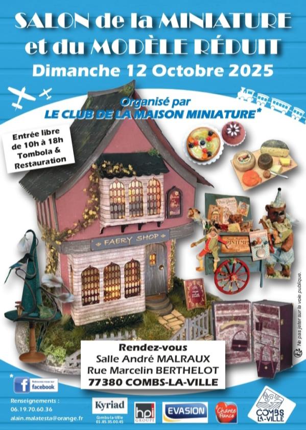 sortie à COMBS LA VILLE, Seine et Marne. SALON DE LA MINIATURE ET DU MODÈLE RÉDUIT DE COMBS Sortir à COMBS LA VILLE(Seine et Marne). COMBS LA VILLE.