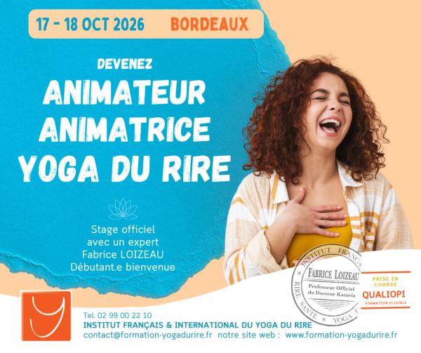 sortie à BORDEAUX, Gironde. ANIMATEUR-TRICE DE YOGA DU RIRE À BORDEAUX Sortir à BORDEAUX(Gironde). BORDEAUX.