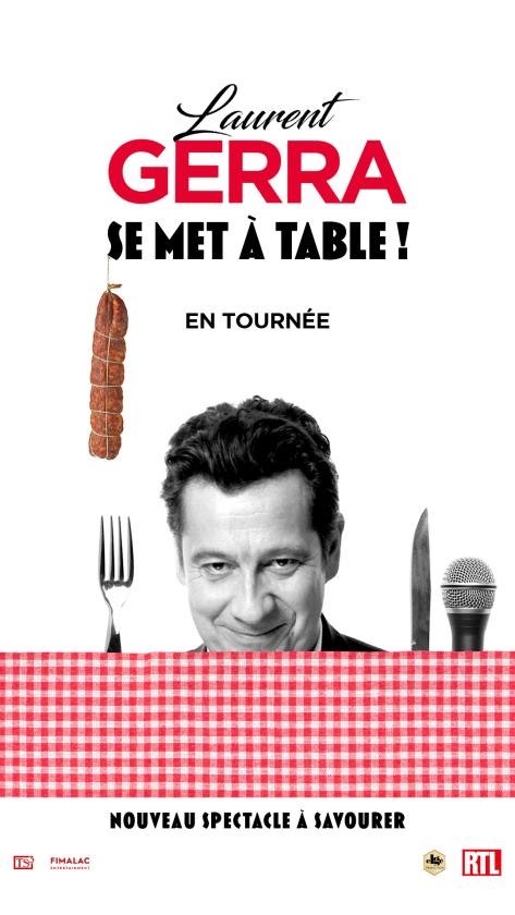 sortie à LIMOGES, Haute Vienne. LAURENT GERRA "SE MET A TABLE" Sortir à LIMOGES(Haute Vienne). LIMOGES.