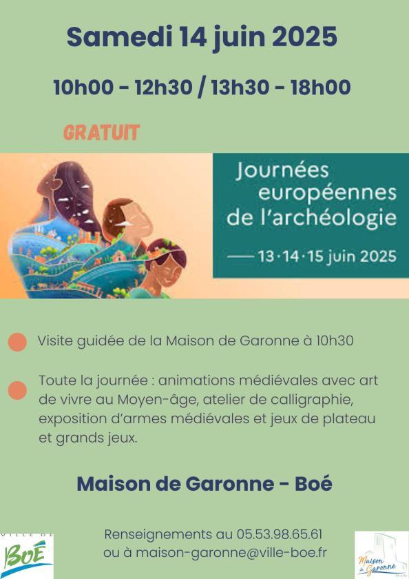 sortie à BOE, Lot et Garonne. JOURNÉES EUROPÉENNES DE L’ARCHÉOLOGIE Sortir à BOE(Lot et Garonne). BOE.