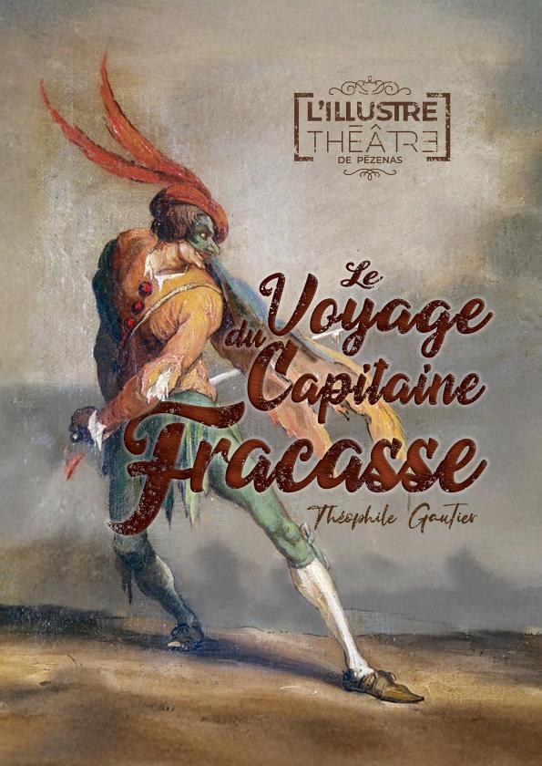 sortie à PEZENAS, Hérault. LE VOYAGE DU CAPITAINE FRACASSE Sortir à PEZENAS(Hérault). PEZENAS.