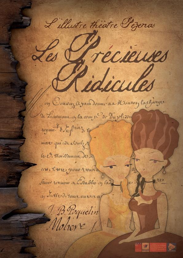 sortie à PEZENAS, Hérault. LES PRÉCIEUSES RIDICULES Sortir à PEZENAS(Hérault). PEZENAS.