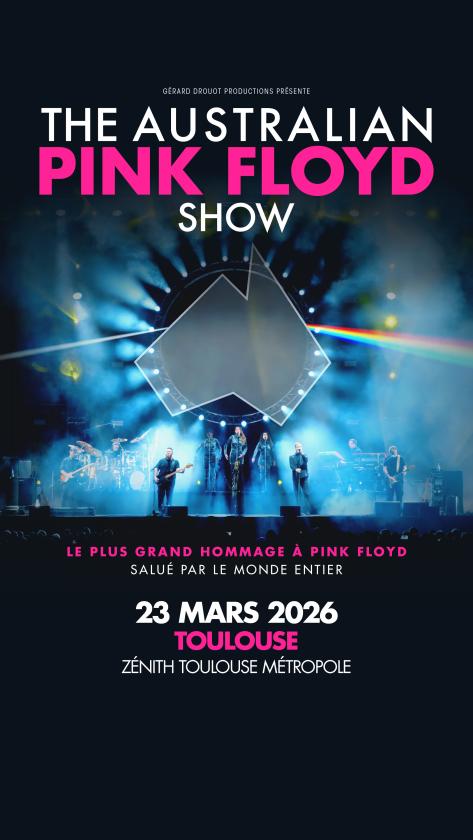 sortie à TOULOUSE, Haute Garonne. THE AUSTRALIAN PINK FLOYD SHOW Sortir à TOULOUSE(Haute Garonne). TOULOUSE.