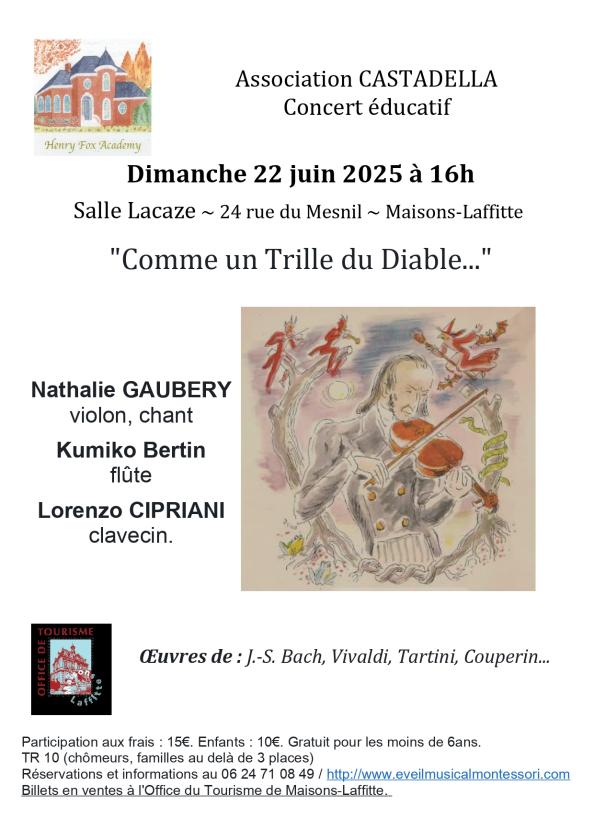 sortie à MAISONS LAFFITTE, Yvelines. COMME UN TRILLE DU DIABLE Sortir à MAISONS LAFFITTE(Yvelines). MAISONS LAFFITTE.
