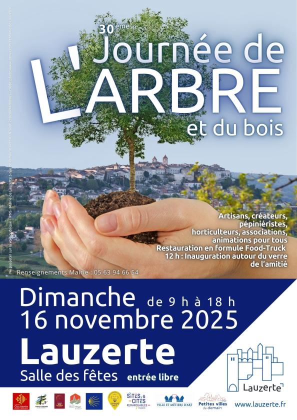 sortie à LAUZERTE, Tarn et Garonne. JOURNÉE DE L’ARBRE ET DU BOIS À LAUZERTE Sortir à LAUZERTE(Tarn et Garonne). LAUZERTE.