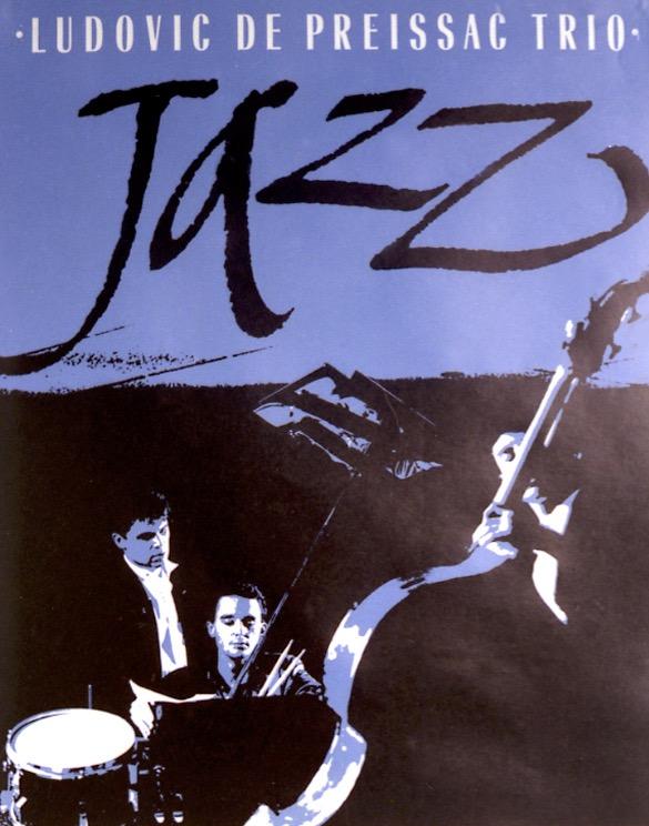 sortie à FABREZAN, Aude. LUDOVIC DE PREISSAC JAZZ TRIO Sortir à FABREZAN(Aude). FABREZAN.