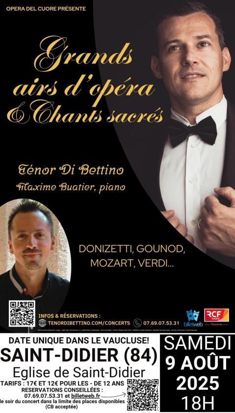 sortie à ST DIDIER, Vaucluse. "GRANDS AIRS D'OPÉRA..." PAR LE TÉNOR DI BETTINO Sortir à ST DIDIER(Vaucluse). ST DIDIER.