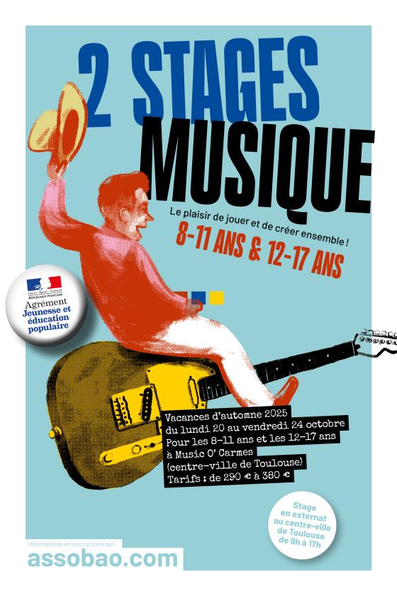 sortie à TOULOUSE, Haute Garonne. STAGES MUSIQUE ADOS À TOULOUSE OCTOBRE 2025 Sortir à TOULOUSE(Haute Garonne). TOULOUSE.