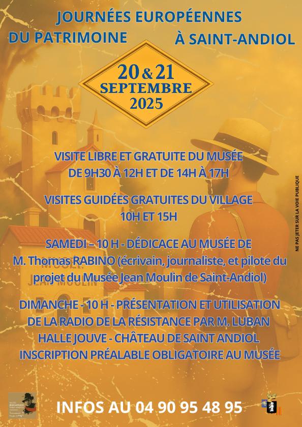 sortie à ST ANDIOL, Bouches du Rhône. JOURNÉES EUROPÉENNES DU PATRIMOINE Sortir à ST ANDIOL(Bouches du Rhône). ST ANDIOL.