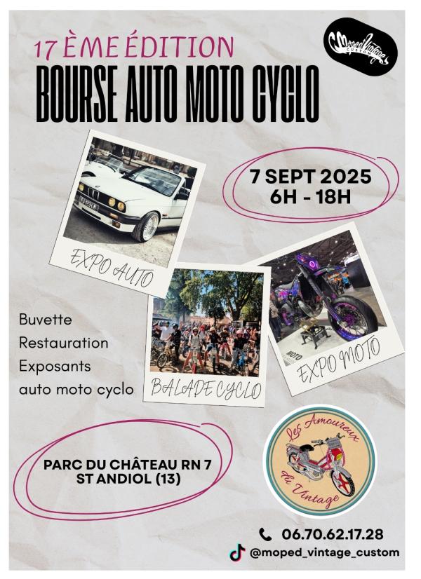 sortie à ST ANDIOL, Bouches du Rhône. BOURSE AUTO MOTO CYCLO 17ÈME ÉDITION Sortir à ST ANDIOL(Bouches du Rhône). ST ANDIOL.