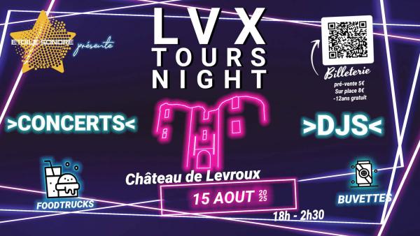 sortie à LEVROUX, Indre. LVX TOURS NIGHT Sortir à LEVROUX(Indre). LEVROUX.