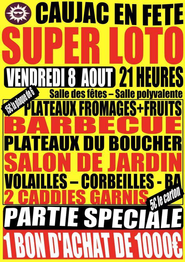 sortie à CAUJAC, Haute Garonne. SUPER LOTO DE LA FETE DE CAUJAC 31190 Sortir à CAUJAC(Haute Garonne). CAUJAC.