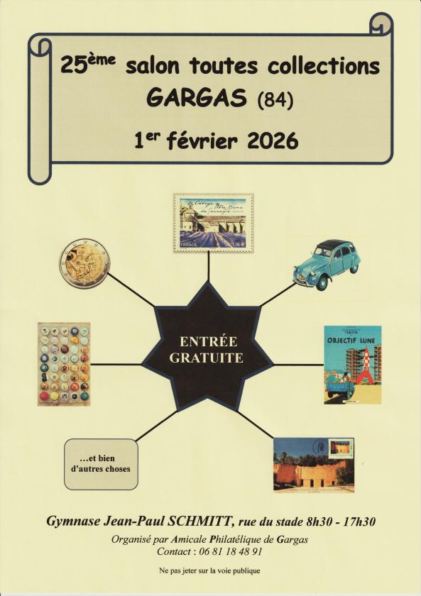 sortie à GARGAS, Vaucluse. 25ÈME SALON TOUTES COLLECTIONS Sortir à GARGAS(Vaucluse). GARGAS.