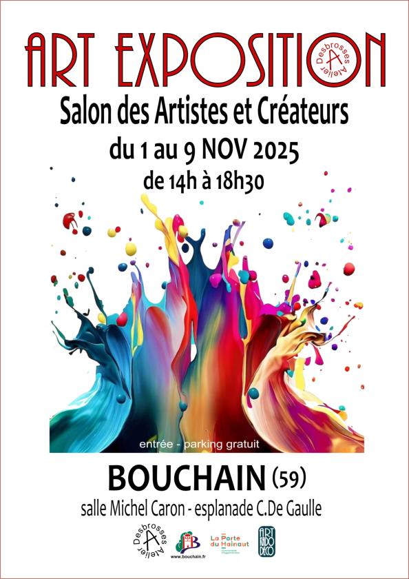 sortie à BOUCHAIN, Nord. ART EXPOSITION SALON DES ARTISTES ET CRÉATEURS Sortir à BOUCHAIN(Nord). BOUCHAIN.