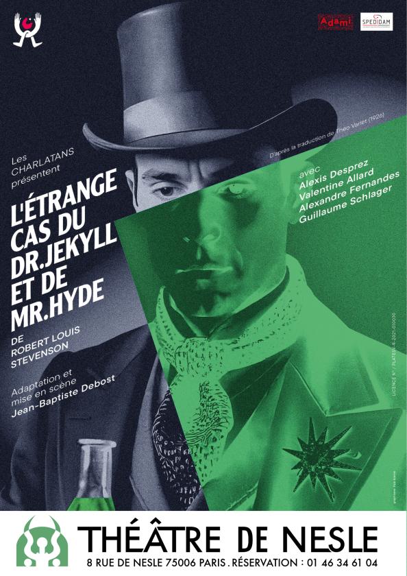 sortie à PARIS, Paris. L'ETRANGE CAS DU DR. JEKYLL ET DE MR. HYDE Sortir à PARIS(Paris). PARIS.