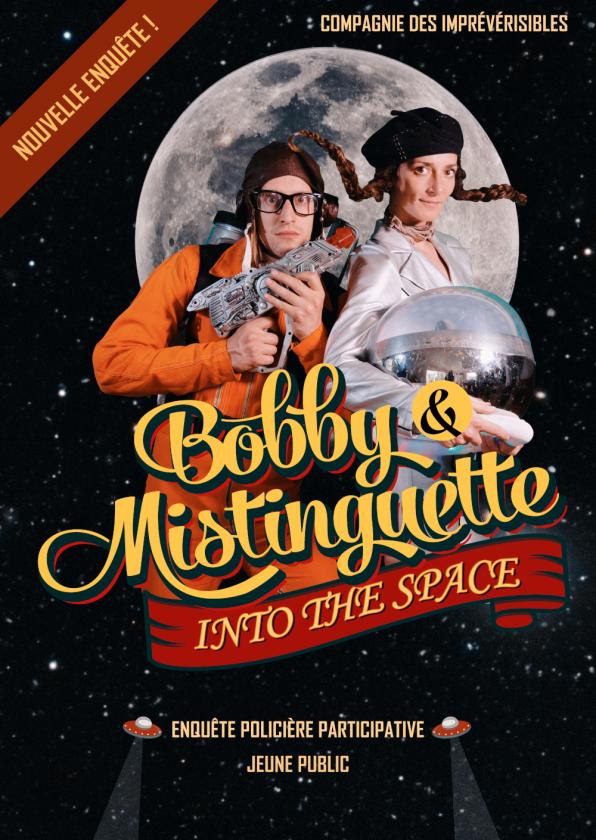 sortie à TOULOUSE, Haute Garonne. BOBBY & MISTINGUETTE, INTO THE SPACE Sortir à TOULOUSE(Haute Garonne). TOULOUSE.