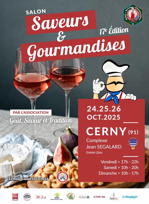 sortie à CERNY, Essonne. SALON SAVEURS ET GOURMANDISES Sortir à CERNY(Essonne). CERNY.