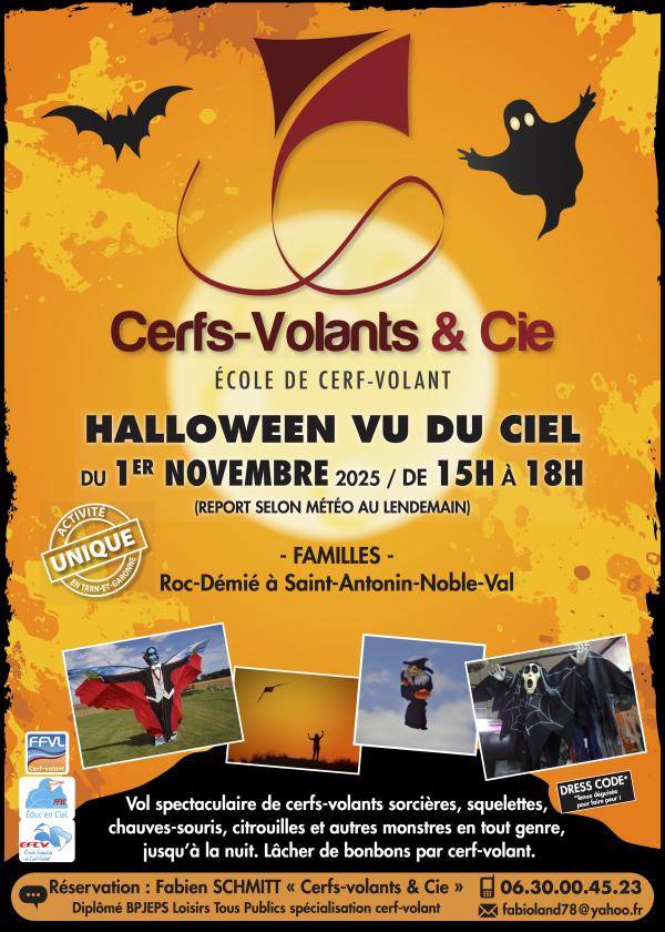 sortie à ST ANTONIN NOBLE VAL, Tarn et Garonne. HALLOWEEN VU DU CIEL Sortir à ST ANTONIN NOBLE VAL(Tarn et Garonne). ST ANTONIN NOBLE VAL.