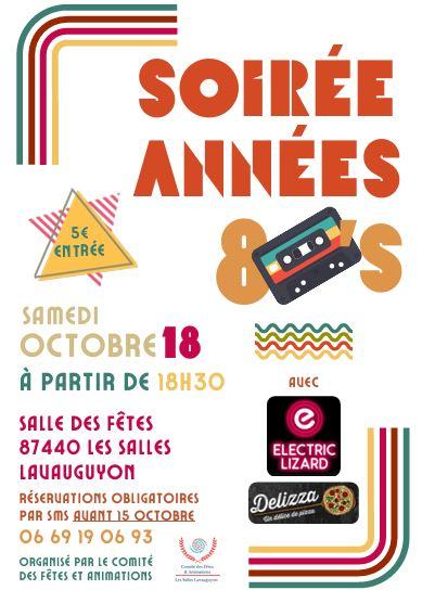 sortie à LES SALLES LAVAUGUYON, Haute Vienne. SOIREE ANNEES 80 Sortir à LES SALLES LAVAUGUYON(Haute Vienne). LES SALLES LAVAUGUYON.