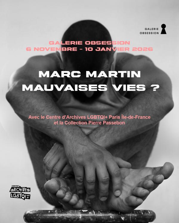 sortie à PARIS, Paris. « MAUVAISES VIES ? » UNE EXPOSITION DE MARC MARTIN Sortir à PARIS(Paris). PARIS.