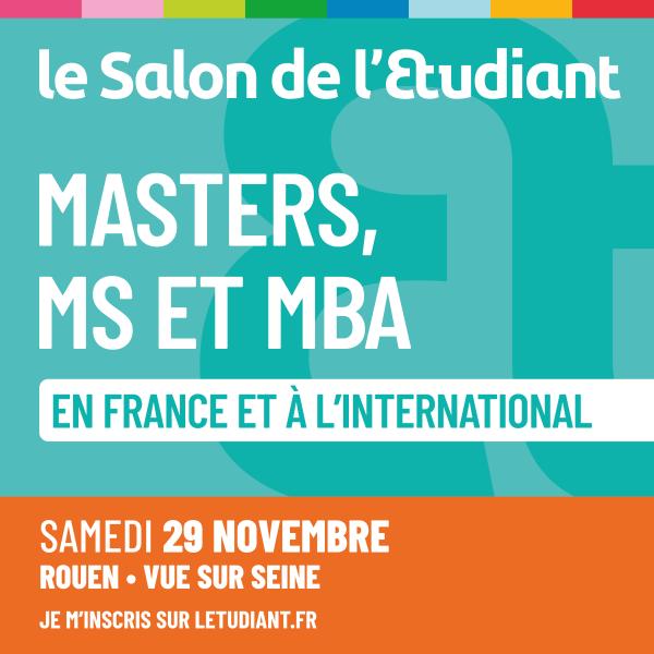 sortie à ROUEN, Seine Maritime. LE SALON MASTERS, MS ET MBA EN FRANCE  Sortir à ROUEN(Seine Maritime). ROUEN.