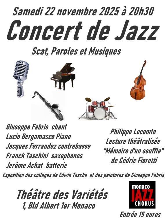 sortie à MONACO, Monaco. CONCERT DE JAZZ - SCAT, PAROLES Sortir à MONACO(Monaco). MONACO.