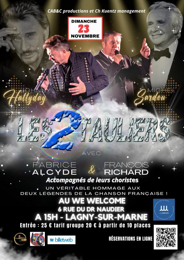 sortie à LAGNY SUR MARNE, Seine et Marne. CONCERT LES 2 TAULIERS AU WE WELCOME Sortir à LAGNY SUR MARNE(Seine et Marne). LAGNY SUR MARNE.
