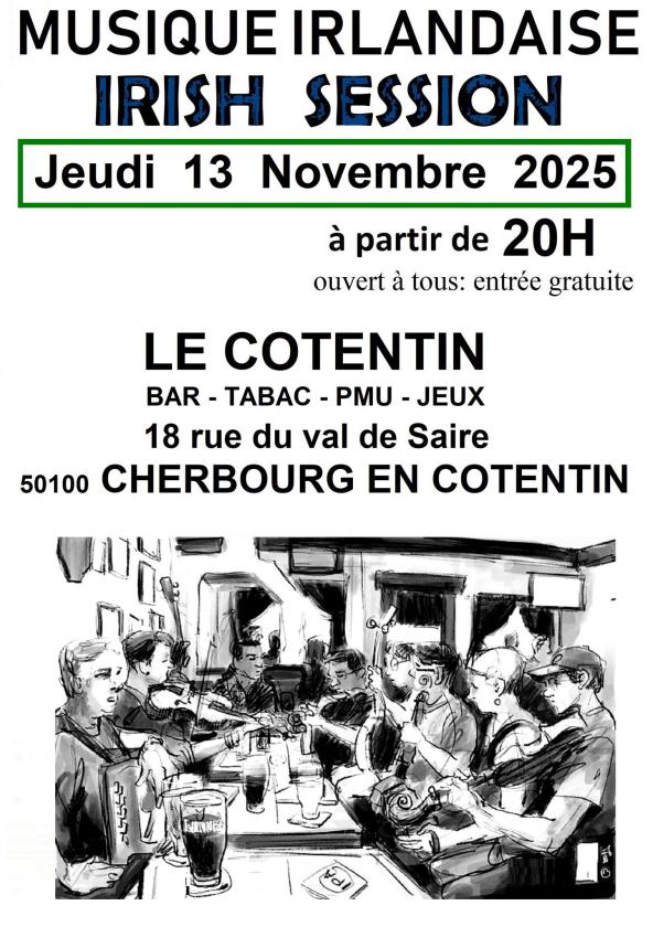 sortie à CHERBOURG, Manche. SESSION IRLANDAISE CHERBOURG JEUDI 13 NOVEMBRE 202 Sortir à CHERBOURG(Manche). CHERBOURG.