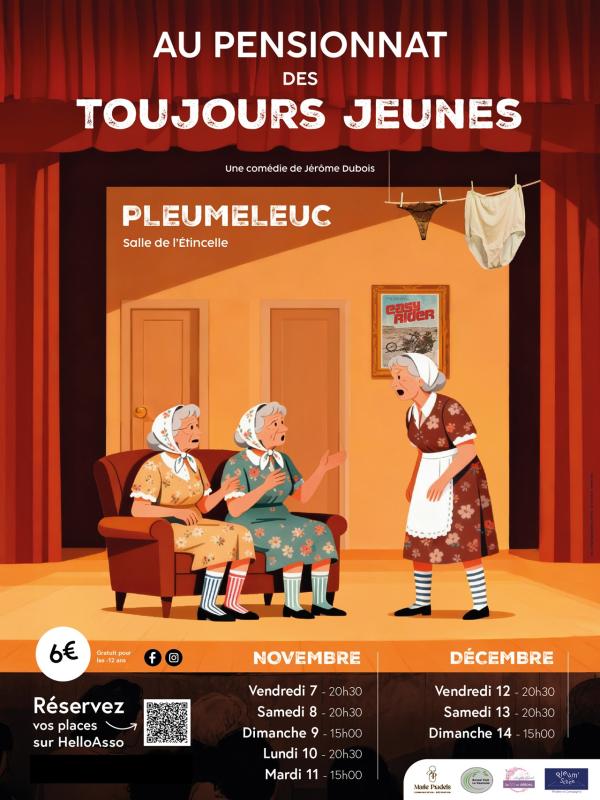sortie à PLEUMELEUC, Ille et Vilaine. "AU PENSIONNAT DES TOUJOURS JEUNES !" - THÉÂTRE Sortir à PLEUMELEUC(Ille et Vilaine). PLEUMELEUC.