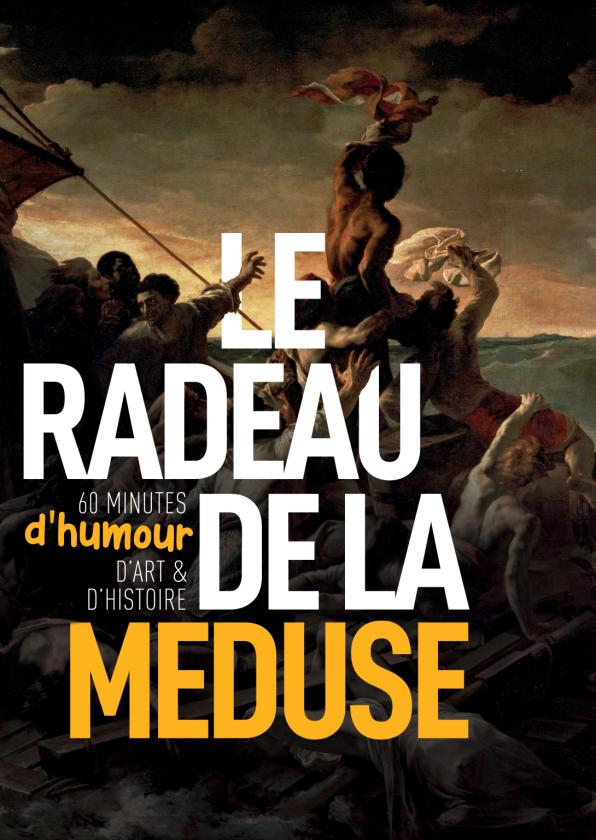 sortie à MONTPELLIER, Hérault. LE RADEAUX DE LA MÉDUSE  Sortir à MONTPELLIER(Hérault). MONTPELLIER.