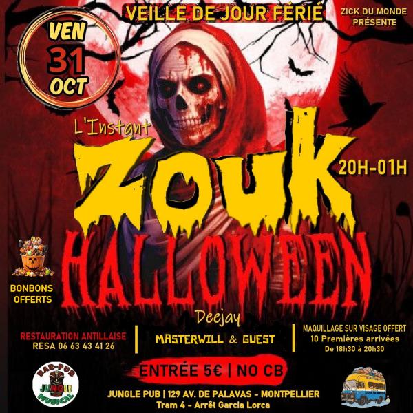 sortie à MONTPELLIER, Hérault. L'INSTANT ZOUK & KOMPA  - EDITION HALLOWEEN Sortir à MONTPELLIER(Hérault). MONTPELLIER.