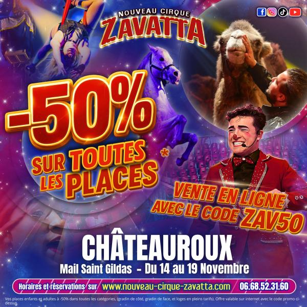 sortie à CHATEAUROUX, Indre. NOUVEAU CIRQUE ZAVATTA Sortir à CHATEAUROUX(Indre). CHATEAUROUX.
