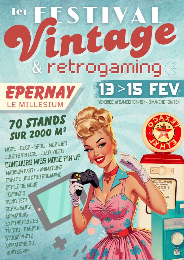 sortie à EPERNAY, Marne. 1ER FESTIVAL VINTAGE ET RÉTROGAMING Sortir à EPERNAY(Marne). EPERNAY.