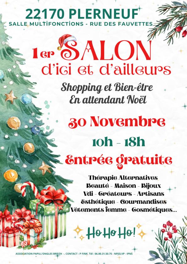 sortie à PLERNEUF, Côtes d'Armor. 1ER SALON D'ICI ET D'AILLEURS EN ATTENDANT NOËL Sortir à PLERNEUF(Côtes d'Armor). PLERNEUF.