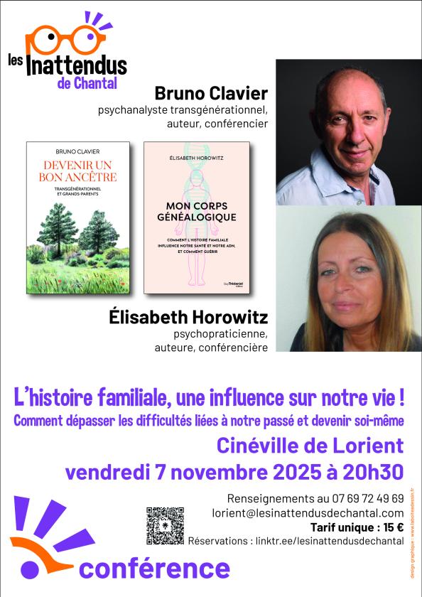 sortie à LORIENT, Morbihan. L'HISTOIRE FAMILIALE, UNE INFLUENCE SUR NOTRE VIE Sortir à LORIENT(Morbihan). LORIENT.